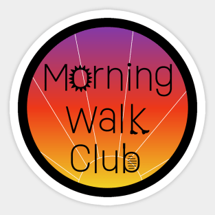 Morning Walk Club Sticker